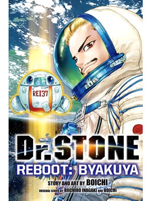 cover image of Dr. STONE Reboot: Byakuya